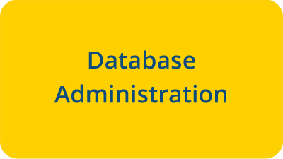 Click here to learn more about Database Administration
