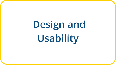 Click here to learn more about Design and Usability